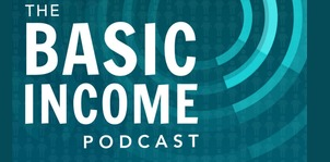 The Basic Income Podcast